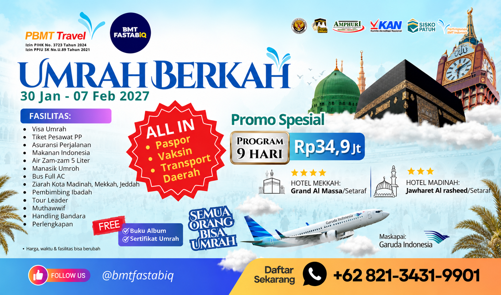 PROMO SPESIAL: UMROH BERKAH bersama PBMT Travel & BMT Fastabiq 